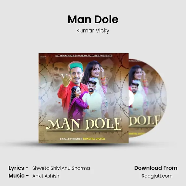 Man Dole mp3 song