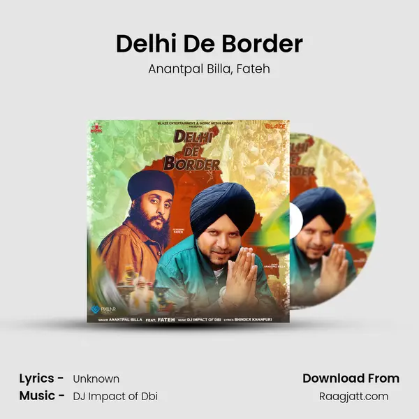 Delhi De Border mp3 song