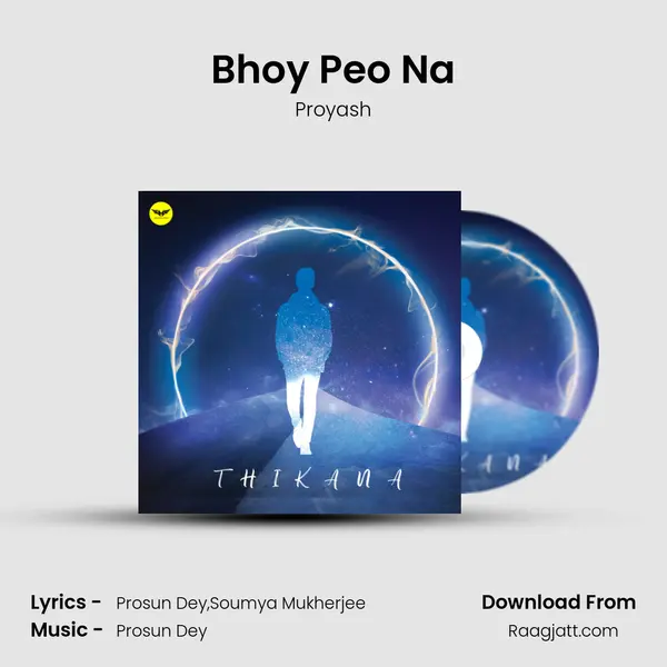 Bhoy Peo Na - Proyash album cover 