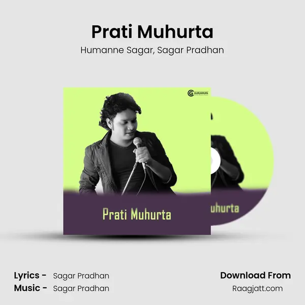 Prati Muhurta - Humanne Sagar album cover 