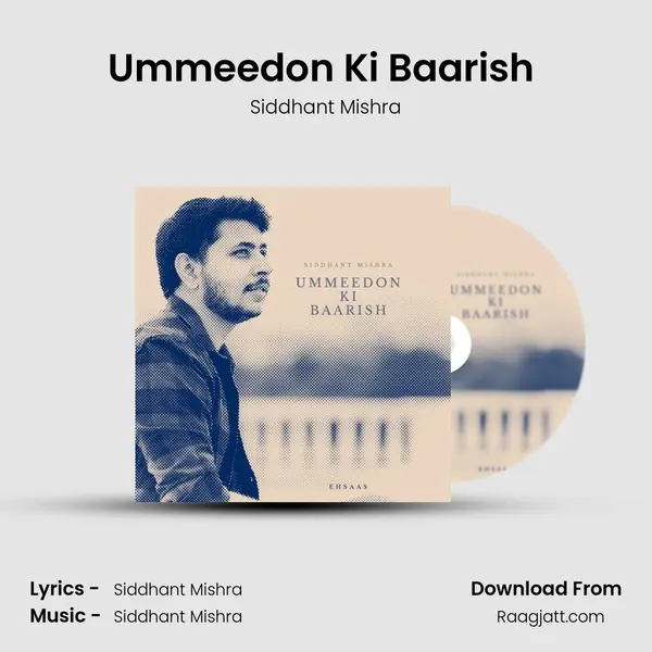 Ummeedon Ki Baarish (From Ehsaas) mp3 song