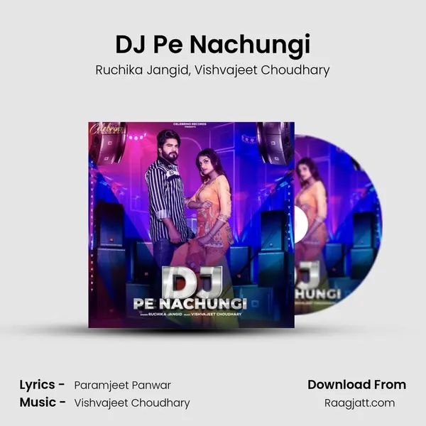 DJ Pe Nachungi - Ruchika Jangid album cover 