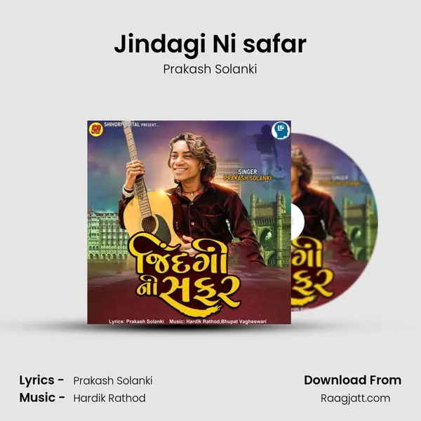 Jindagi Ni safar mp3 song