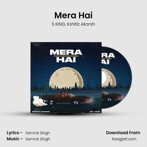 Mera Hai - S KING album cover 