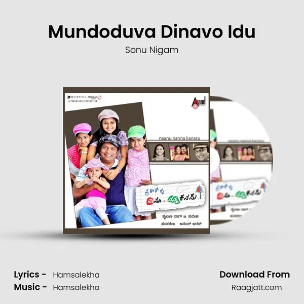 Mundoduva Dinavo Idu - Sonu Nigam mp3 song