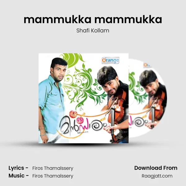 mammukka mammukka - Shafi Kollam mp3 song