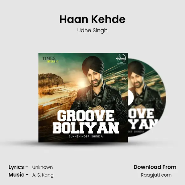 Haan Kehde mp3 song