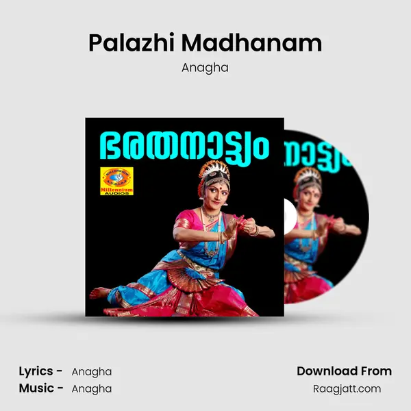 Palazhi Madhanam - Anagha album cover 