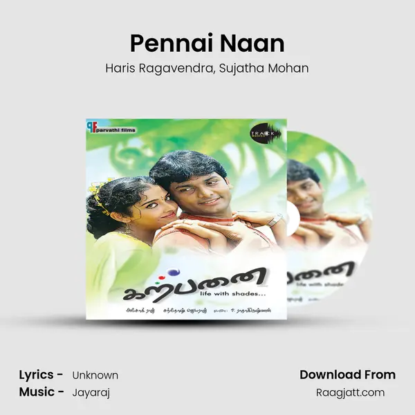 Pennai Naan - Haris Ragavendra album cover 