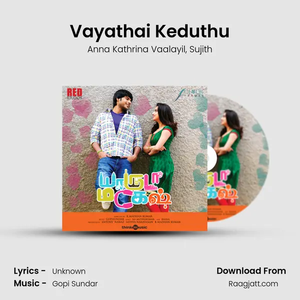 Vayathai Keduthu - Anna Kathrina Vaalayil mp3 song