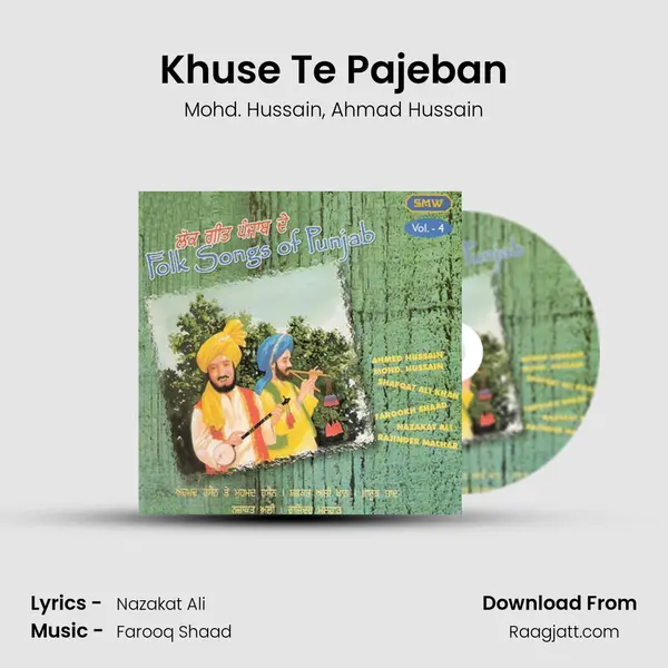 Khuse Te Pajeban mp3 song