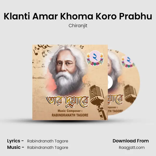 Klanti Amar Khoma Koro Prabhu - Chiranjit album cover 