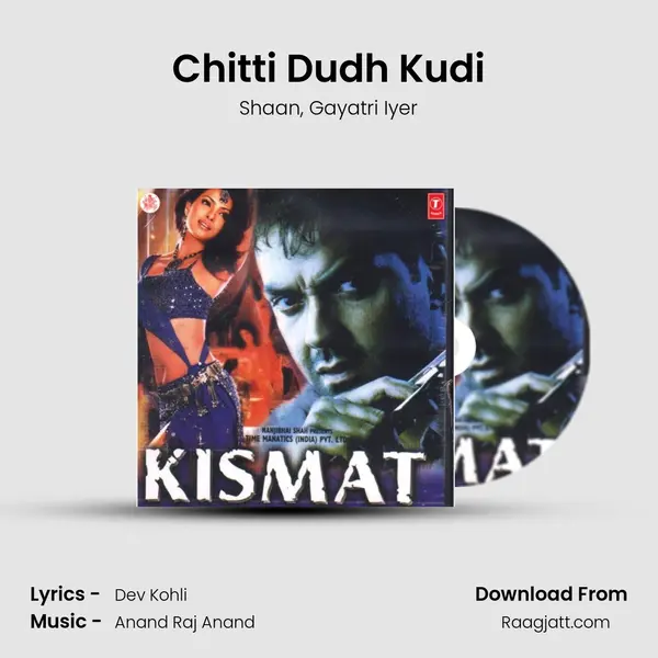 Chitti Dudh Kudi - Shaan album cover 