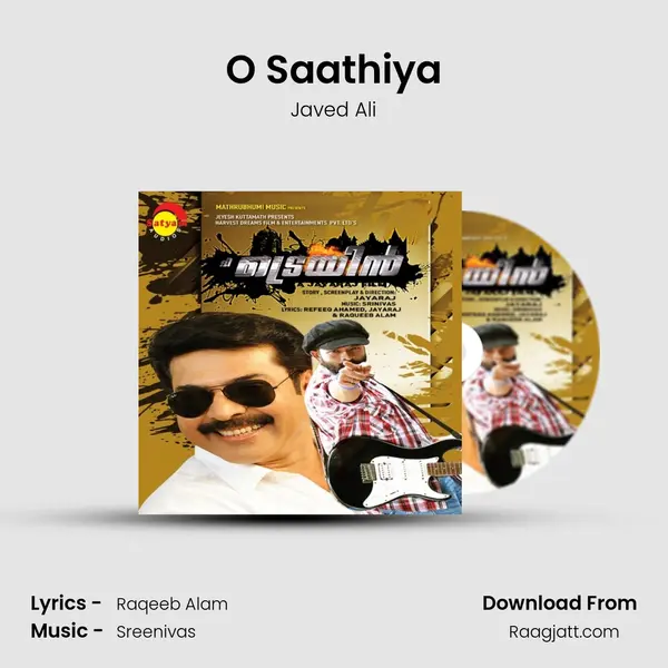 O Saathiya mp3 song