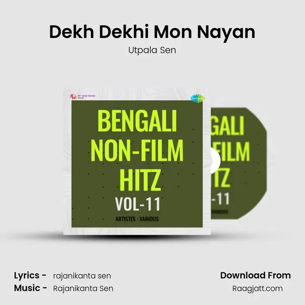 Dekh Dekhi Mon Nayan - Utpala Sen album cover 