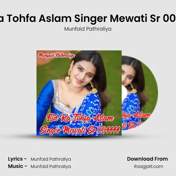 Eid Ka Tohfa Aslam Singer Mewati Sr 004444 mp3 song