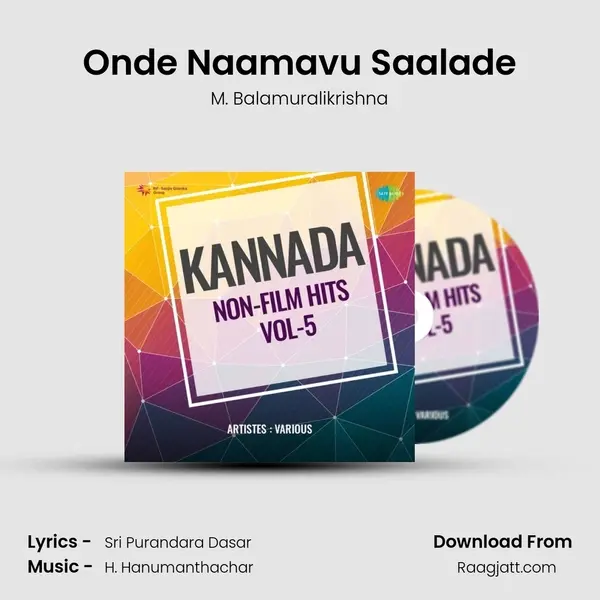 Onde Naamavu Saalade - M. Balamuralikrishna mp3 song