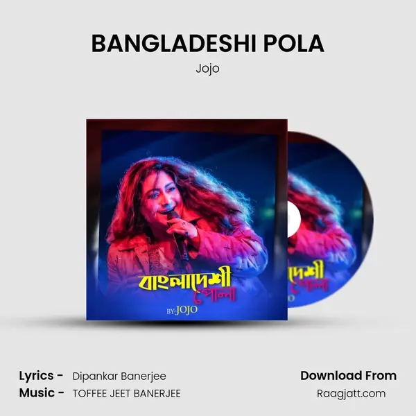 BANGLADESHI POLA - Jojo album cover 