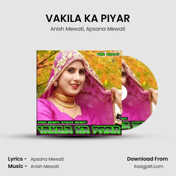 VAKILA KA PIYAR mp3 song