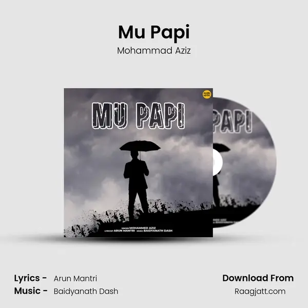 Mu Papi - Mohammad Aziz mp3 song