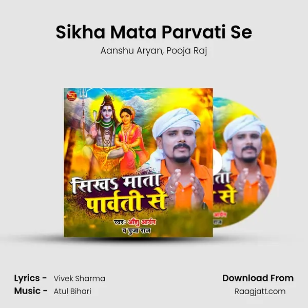 Sikha Mata Parvati Se - Aanshu Aryan album cover 