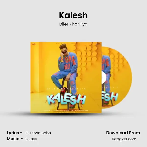 Kalesh - Diler Kharkiya album cover 