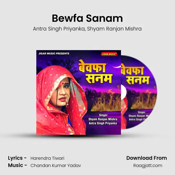 Bewfa Sanam - Antra Singh Priyanka mp3 song