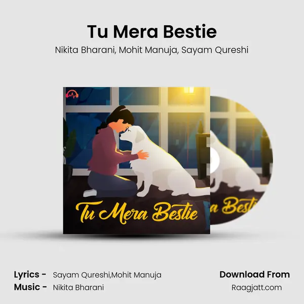 Tu Mera Bestie mp3 song