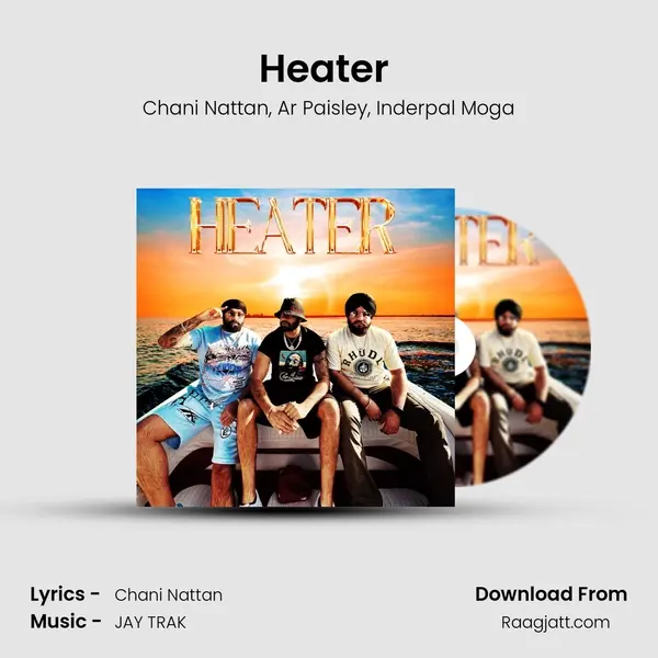 Heater  - Chani Nattan album cover 