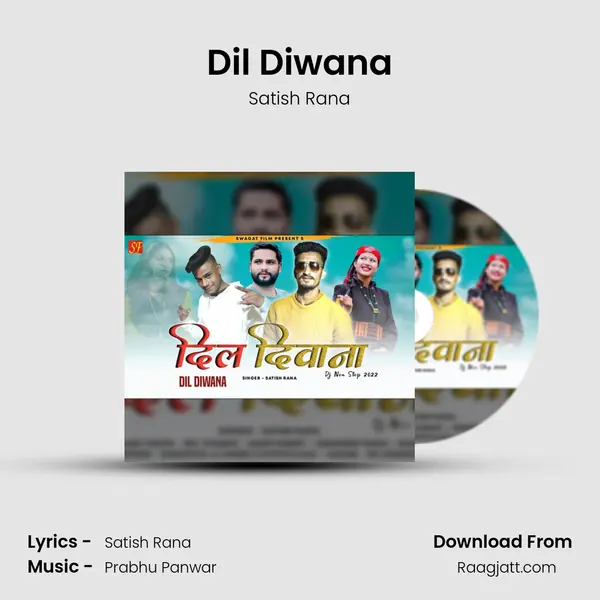 Dil Diwana - Satish Rana album cover 