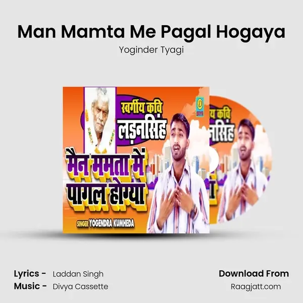 Man Mamta Me Pagal Hogaya mp3 song