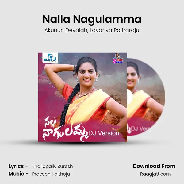 Nalla Nagulamma mp3 song