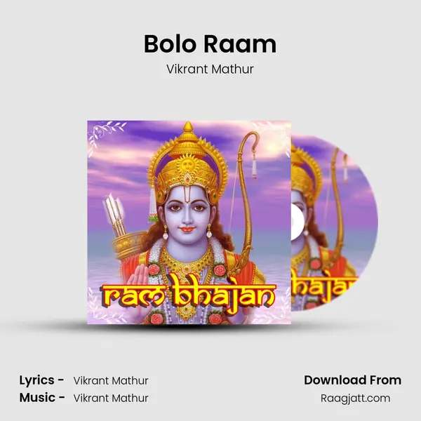 Bolo Raam mp3 song