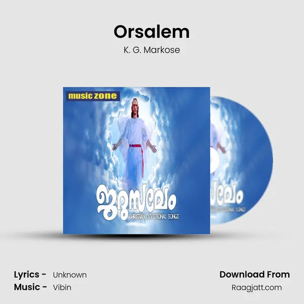 Orsalem - K. G. Markose album cover 