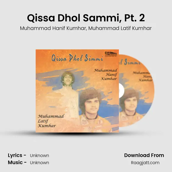 Qissa Dhol Sammi, Pt. 2 - Muhammad Hanif Kumhar album cover 