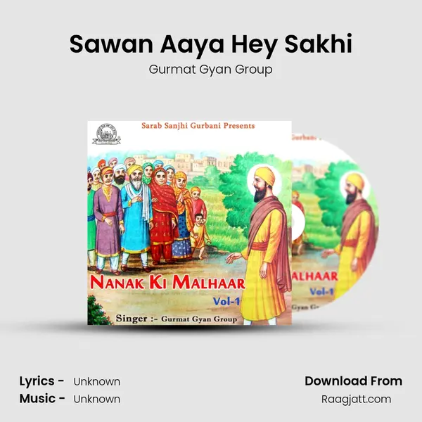 Sawan Aaya Hey Sakhi - Gurmat Gyan Group album cover 