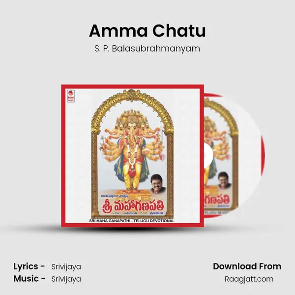 Amma Chatu - S. P. Balasubrahmanyam album cover 