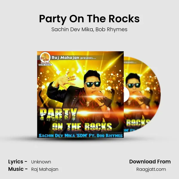 Party On The Rocks mp3 song