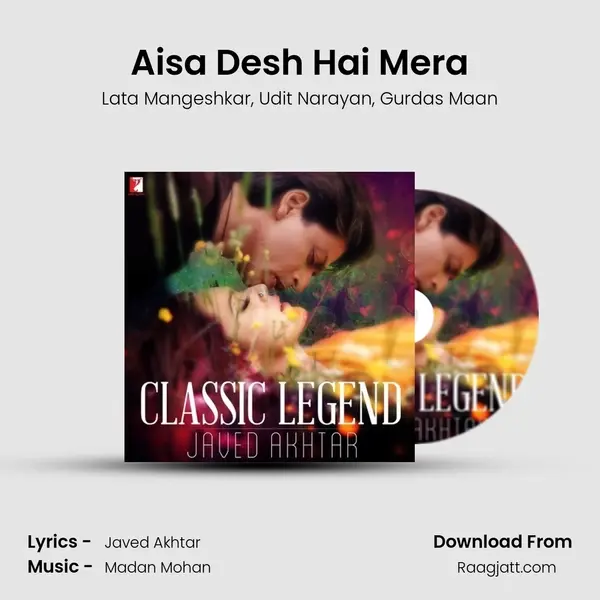 Aisa Desh Hai Mera mp3 song