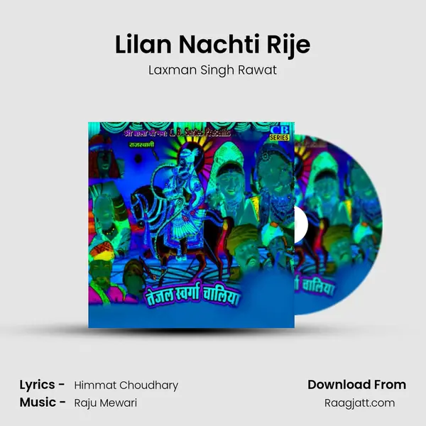 Lilan Nachti Rije mp3 song