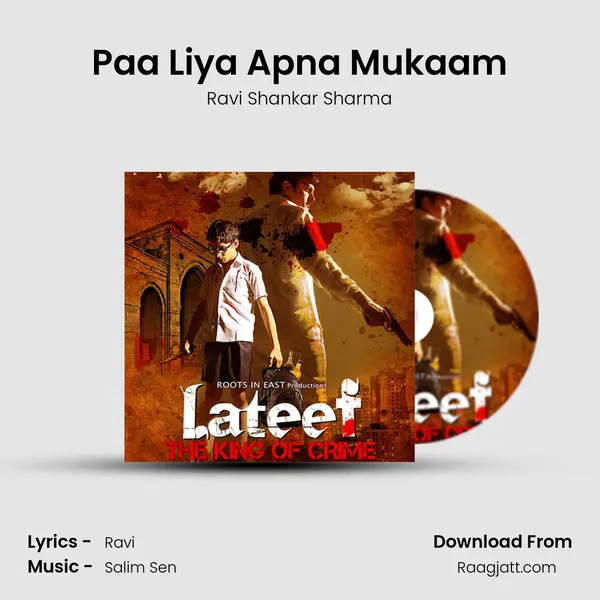 Paa Liya Apna Mukaam - Ravi Shankar Sharma album cover 