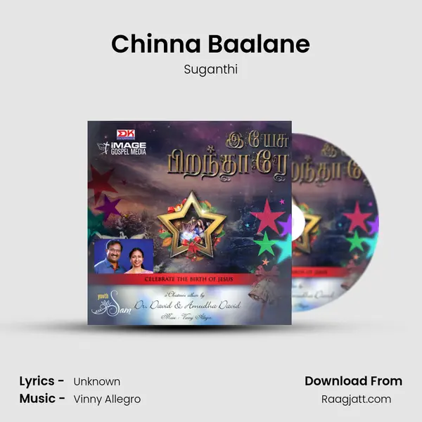 Chinna Baalane - Suganthi album cover 