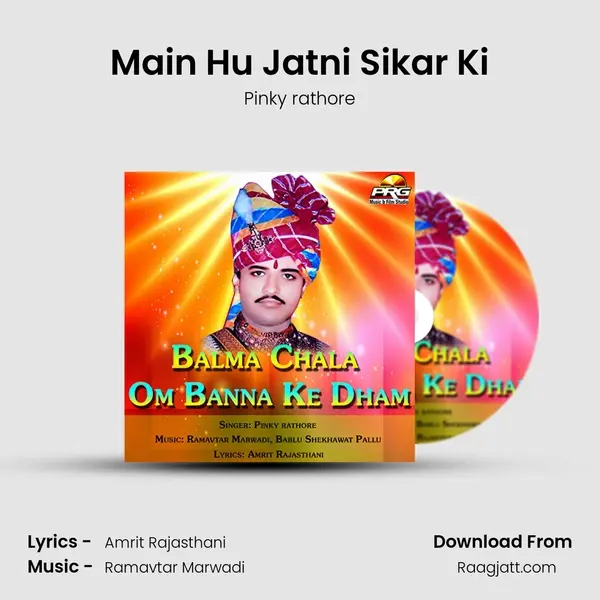 Main Hu Jatni Sikar Ki - Pinky rathore album cover 