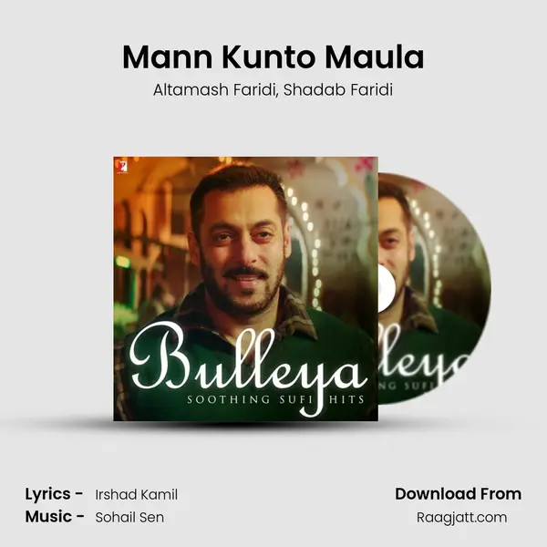 Mann Kunto Maula mp3 song