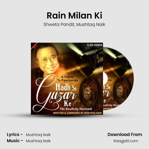 Rain Milan Ki - Shweta Pandit album cover 