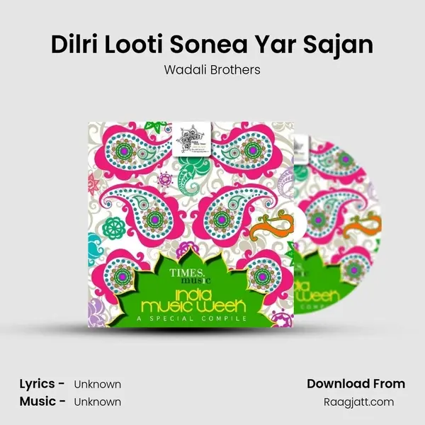 Dilri Looti Sonea Yar Sajan mp3 song