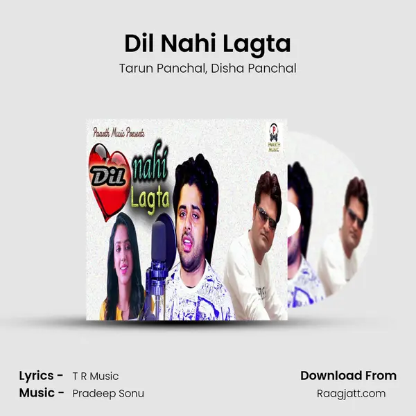 Dil Nahi Lagta mp3 song