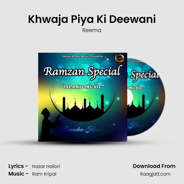 Khwaja Piya Ki Deewani mp3 song