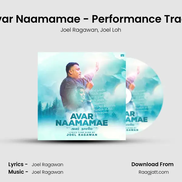 Avar Naamamae - Performance Track - Joel Ragawan album cover 