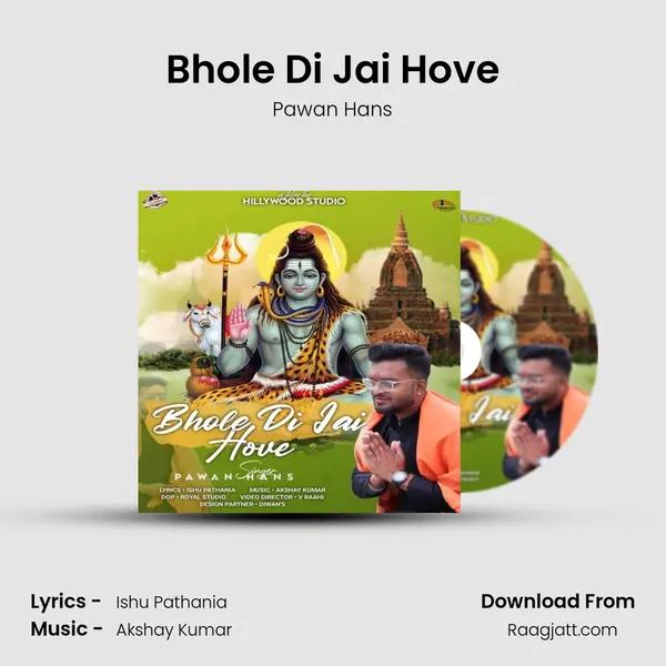 Bhole Di Jai Hove mp3 song